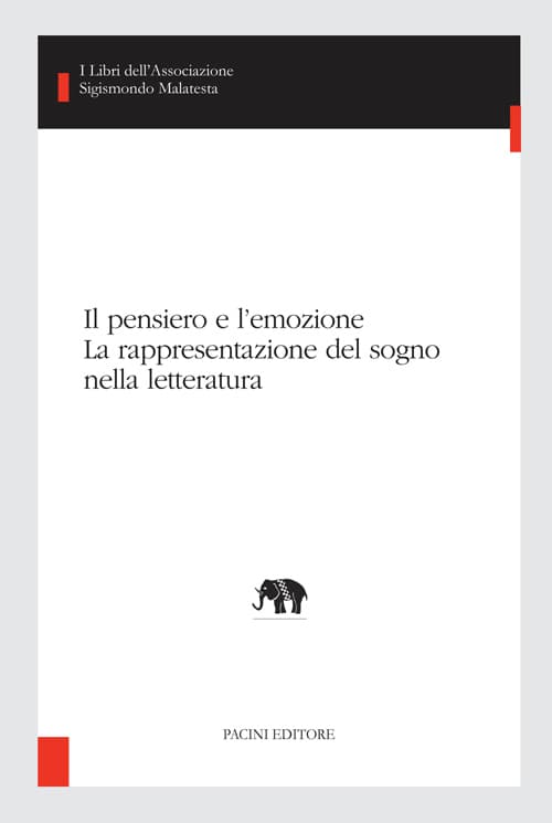 Copertina - Il pensiero e l’emozione. La rappresentazione del sogno nella letteratura